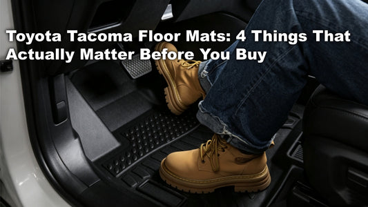 Toyota Tacoma Floor Mats: 4 Things That Actually Matter Before You Buy