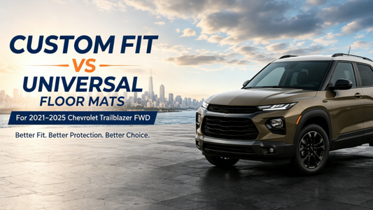 Custom Fit vs Universal Floor Mats | 2021-2025 Chevrolet Trailblazer