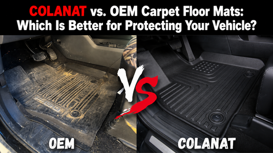 COLANAT vs. OEM Carpet Floor Mats: Which Is Better for Protecting Your Vehicle?